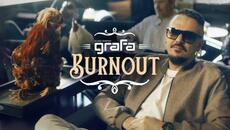 Grafa - Burnout (Official Video) - Videoclip.bg