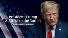 President Trump address to the nation — PBS News Special Report - Videoclip.bg