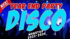 NEW VIRAL YEAR END DISCO REMIX NONSTOP 2025-2026 | Danzuy Remix - Videoclip.bg