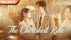 [ENG  SUB] The Cherished Rule | Full #cdrama - Videoclip.bg
