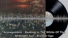 Armageddon - Basking In The White Of The Midnight Sun - Brother Ego - Videoclip.bg