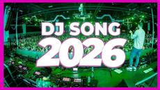 DJ SONG 2026 – Disco Remix Nonstop New Songs | DJ Party Music 2025 - Videoclip.bg