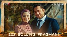 Gönül Dağı 202. Bölüm 2. Fragmanı @trt1 - Videoclip.bg