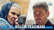 ETi Browni | Uzak Şehir 51. Bölüm Fragmanı | "Adım attığınız her yer cehenneminiz olur!" @kanald - Videoclip.bg