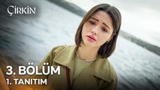 Çirkin 3. Bölüm 1. Tanıtım - "İnsan Kendi Derdinden Kaçabilir Mi?" - Videoclip.bg