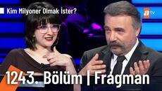 Kim Milyoner Olmak İster? | 1243. Bölüm Fragman @KimMilyonerOlmakIsteratv - Videoclip.bg