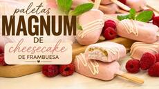 PALETAS MAGNUM DE CHEESE CAKE DE FRAMBUESA  - Videoclip.bg