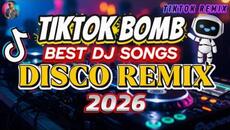 DJ DISCO REMIX 2026 - TIKTOK NONSTOP BEST PARTY SONGS REMIX BY DJ JESSTONY - Videoclip.bg