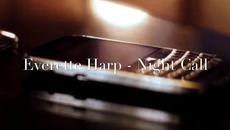 Everette Harp - Night Calls ( In The Moment ) - Videoclip.bg