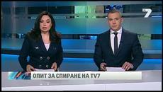 Какво се случи вчера - За опитът за спиране на Tv7 и News7 - Videoclip.bg