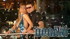 DOGANI - Crne oci - - Videoclip.bg