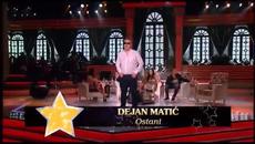 Dejan Matic - Ostani  ( TV Grand 25.06.2015.) - Videoclip.bg