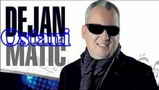 Dejan Matic - Ostani (Audio) 2015 - Videoclip.bg