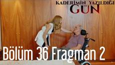 Денят,в който e написана съдбата ми - 36 Епизод Трейлър Превод / Kaderimin Yazıldığı Gün - Videoclip.bg