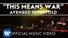 Avenged Sevenfold - This Means War (Official Music Video) - Videoclip.bg