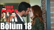 Любов под наем (Kiralık Aşk) - 18 Цял епизод / Бг Превод - Videoclip.bg