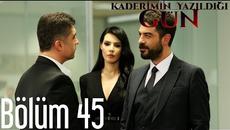 Денят, в който е написана съдбата ми 45 цял епизод // Бг Превод ( Kaderimin Yazıldığı Gün) - Videoclip.bg