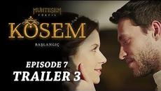 Великолепният Век - Кьосем Султан еп.7 Превод - 3 Трейлър Muhteşem Yüzyıl Kösem - Videoclip.bg