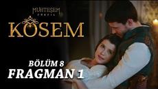 Великолепният век: Кьосем Султан 8 епизод Трейлър | muhteşem Yüzyıl Kösem - Videoclip.bg