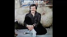 Dusko Kostic - Sta li nocas rade moje ljubavi stare - Videoclip.bg