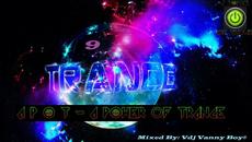 A Power Of Trance [APOT] «9» - Videoclip.bg