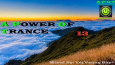 A Power Of Trance [APOT] «13» - Videoclip.bg