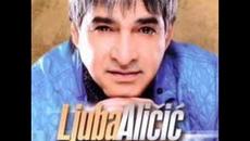 Ljuba Alicic - 2011 - Zasto Mi U Snove Svracas - Videoclip.bg