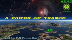 A Power Of Trance [APOT 17] - Videoclip.bg