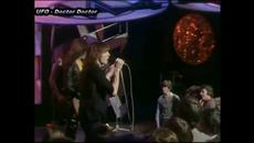 UFO - Doctor Doctor (1979 Live) - Videoclip.bg