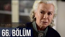 Истанбулска невеста еп.  66 -  BG sub - Videoclip.bg