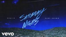 Khalid & Kane Brown - Saturday Nights REMIX (Audio) - Videoclip.bg