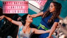 Natti Natasha x Anitta  - Te lo Dije [Official Video] - Videoclip.bg