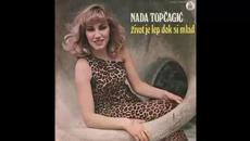 Nada Topcagic - Zivot je lep dok si mlad - (Audio 1979) HD - Videoclip.bg