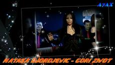 Natasa Djordjevic - Gori zivot... лиричен превод - Videoclip.bg