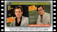 Kemal Malovcic - Lep je zivot ko zna da ga zivi... prevod - Videoclip.bg