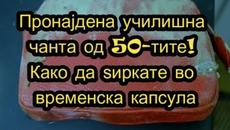 DekoTV   Пронајдена училишна чанта од 50 тите! Како да ѕиркате во временска капсула - Videoclip.bg