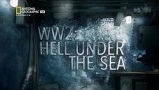 National Geographic / Втора световна война Ад под водата Най дългото пътуване / HD / БГ АУДИО / 2020 - Videoclip.bg
