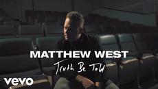Matthew West - Truth Be Told (Official Music Video) - Videoclip.bg