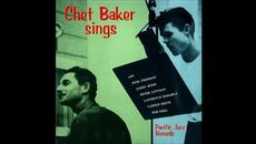 Chet Baker - Chet Baker sings - Original 1956 - full album - Videoclip.bg