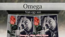 Omega -  Van egy szó - С вградени BG субтитри - Videoclip.bg