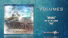 Volumes "Intake" - Videoclip.bg