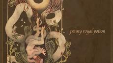 penny royal poison - Videoclip.bg