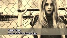 Roxy Perry -  House Of The Rising Sun - С BG субтитри - Videoclip.bg