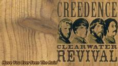 Creedence Clearwater Revival  - Have You Ever Seen The Rain  - BG субтитри - Videoclip.bg