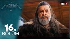 Alparslan Büyük Selçuklu 16. Bölüm - Videoclip.bg