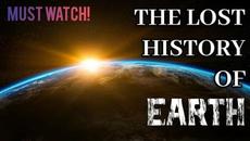The Lost History of Earth (MIND-BLOWING Full Documentary) By Ewaranon **SHARE‼** FULL VOL 1 - Videoclip.bg