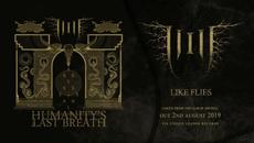 Humanity's Last Breath - Like Flies (Official Audio) - Videoclip.bg
