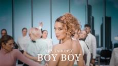 Tea Tairovic - Boy Boy (Official Video)  © 2022 - Videoclip.bg
