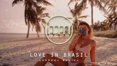 ANDREEA BANICA - LOVE IN BRASIL (MM REMIX 2022) - Videoclip.bg