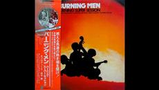Burning Men - The Way We Were [Japan] Jazz, Funk (1978) - Videoclip.bg